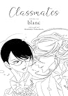 Classmates Vol. 6 by Asumiko Nakamura
