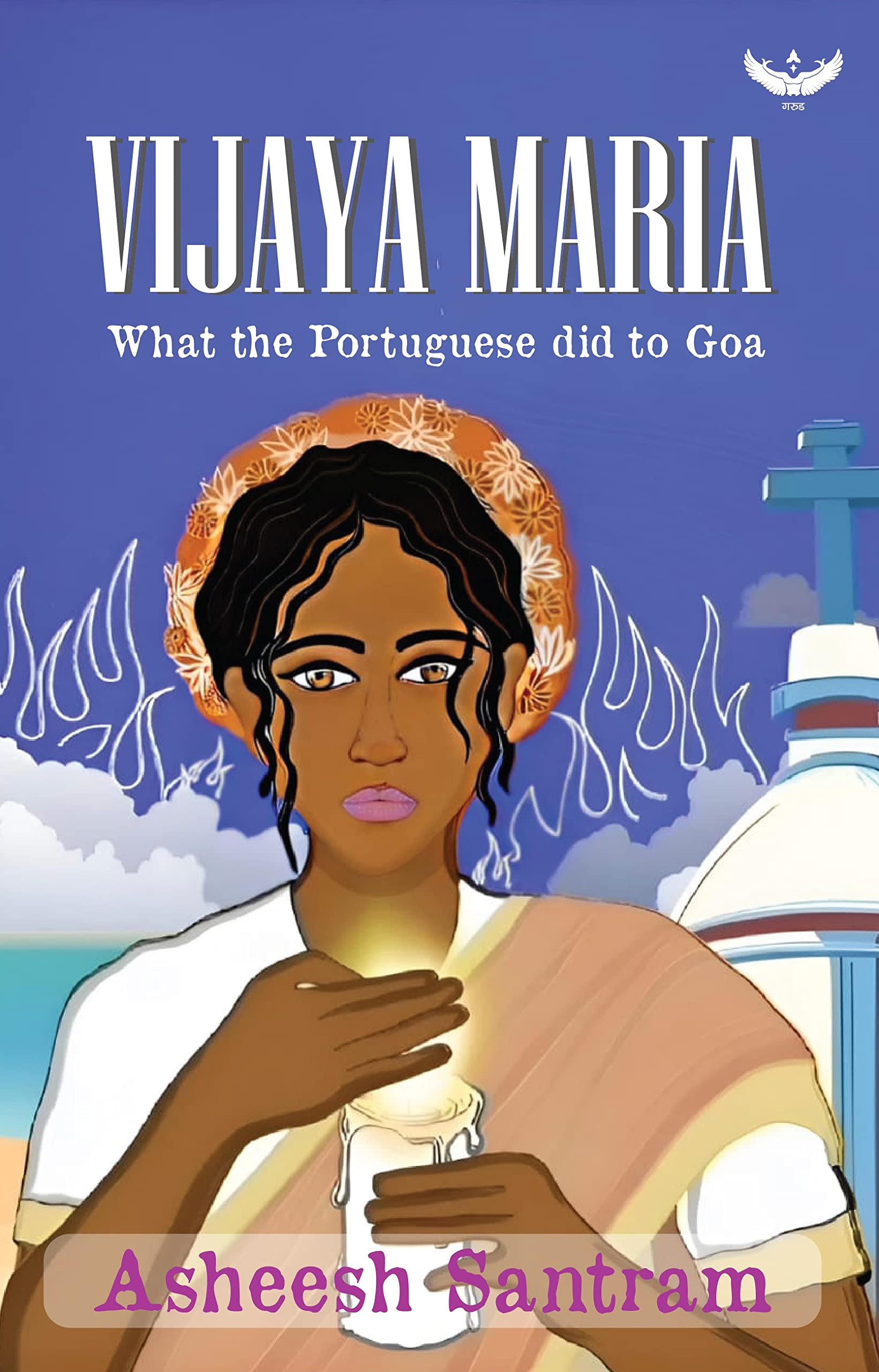 Vijaya Maria: What Portuguese did to Goa