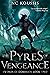 The Pyres of Vengeance (Swo...