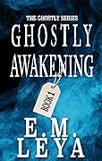 Ghostly Awakening