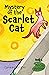 Mystery of the Scarlet Cat:...