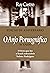 O anjo pornográfico (Nova edição): A vida de Nelson Rodrigues (Portuguese Edition)