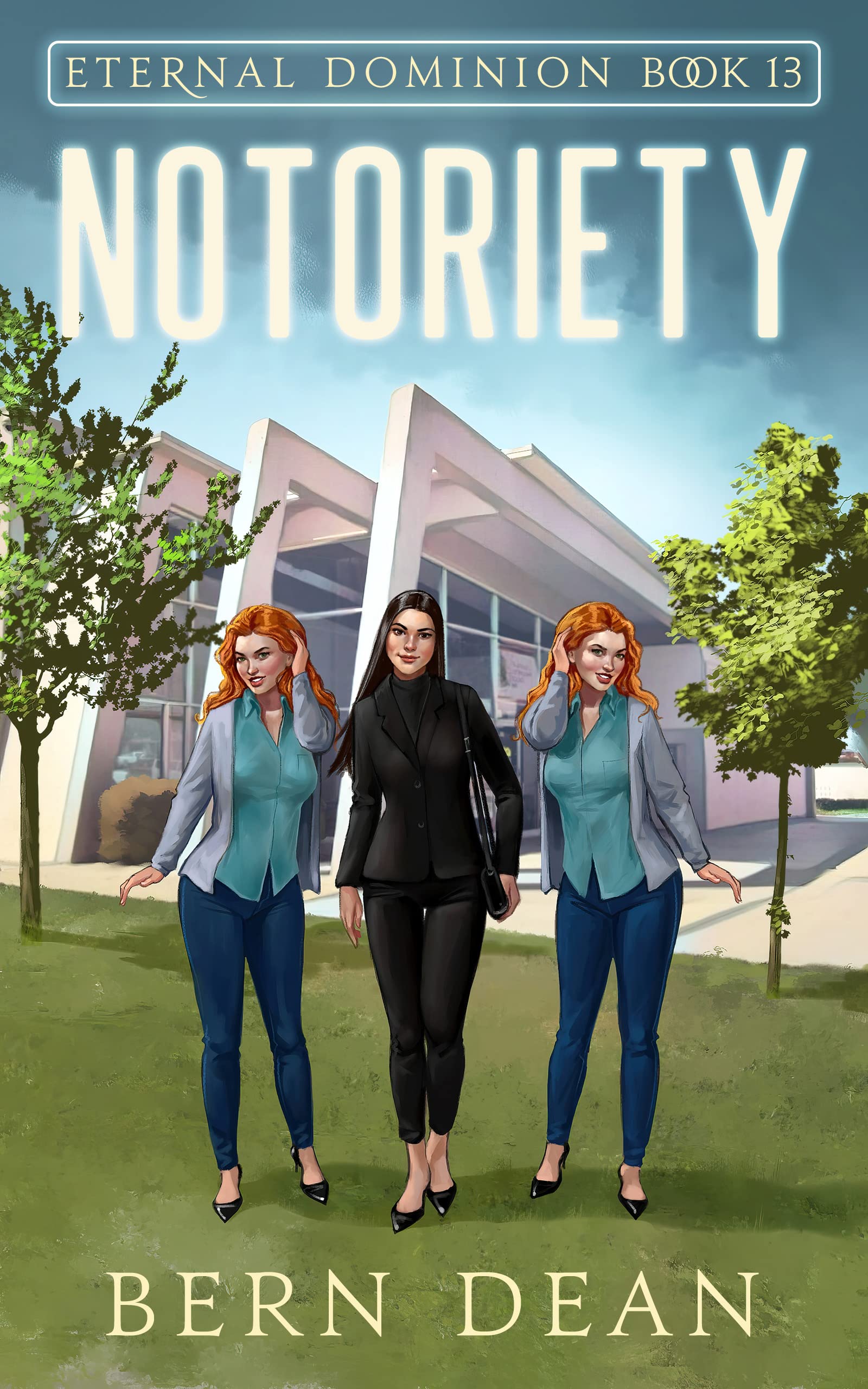 Notoriety (Eternal Dominion #13)