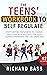 The Teens' Workbook to Self...