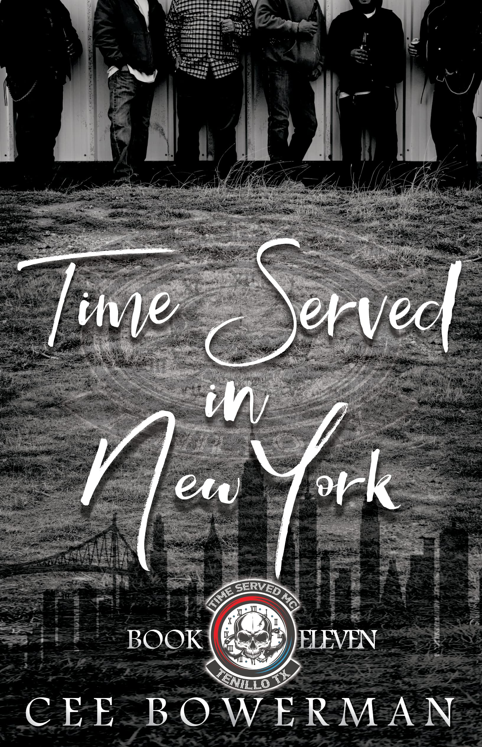Time Served in New York (Time Served MC #11)