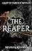 The Reaper (Lady of Darknes...