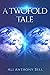 A Twofold Tale