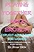 Playing Together: Taboo Ero...