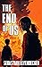 THE END OF US: A Post-Apoca...