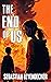 THE END OF US: A Post-Apoca...