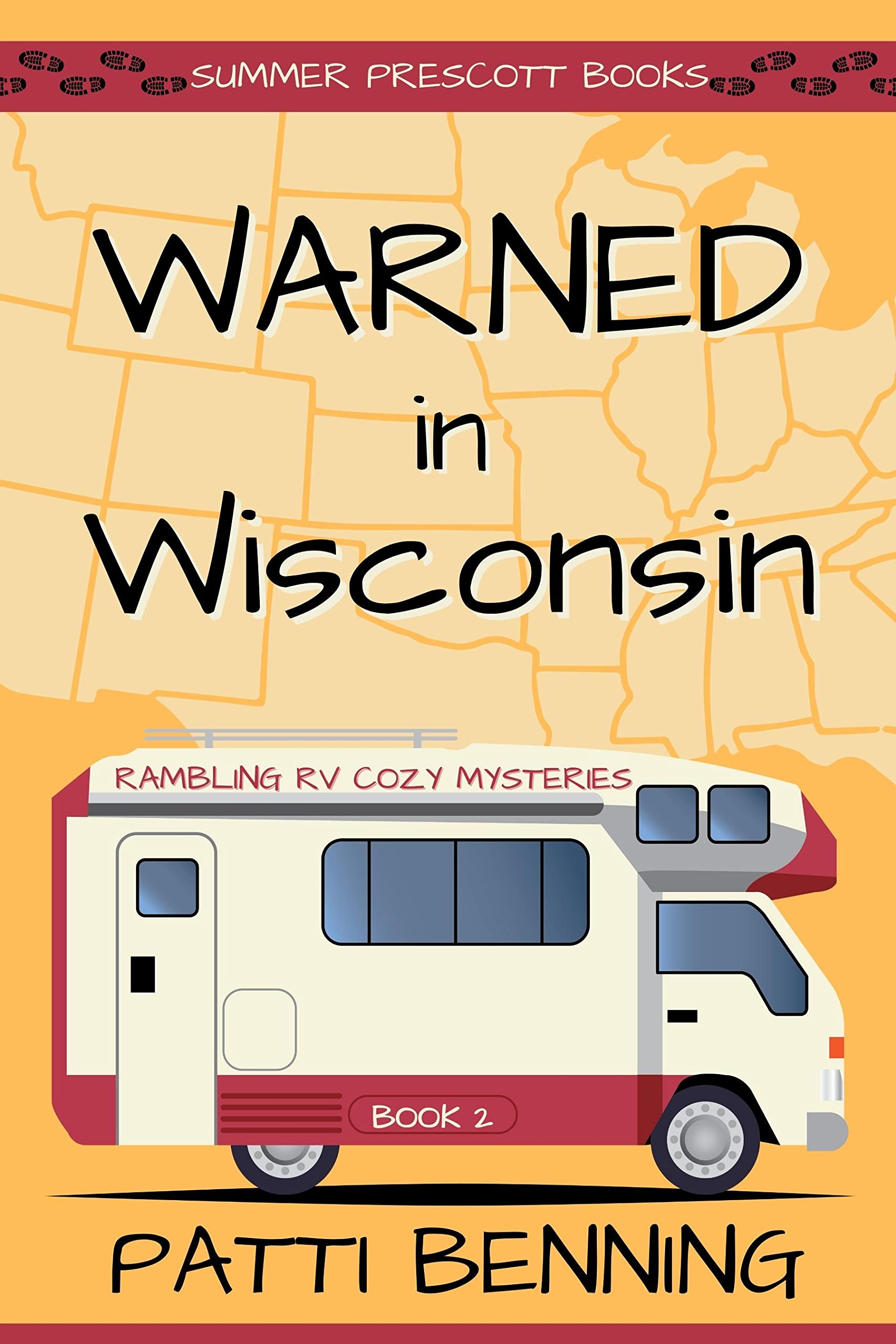 Warned in Wisconsin (Rambling RV Cozy Mysteries #2)