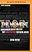 The Moment: Changemakers on...