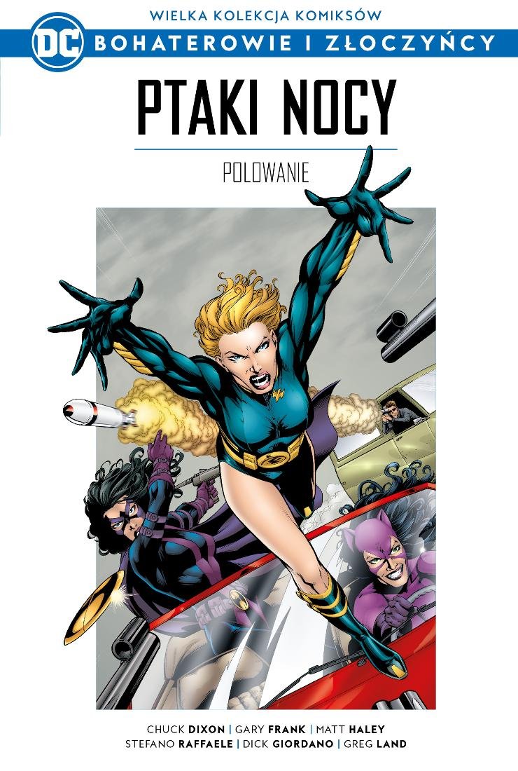 Ptaki Nocy - Polowanie (Bohaterowie i Złoczyńcy DC, #34)
