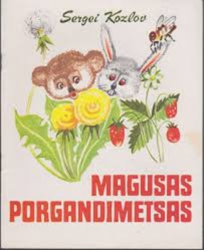 Magusas porgandimetsas (Paperback)