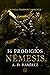 16 Prodigios Némesis