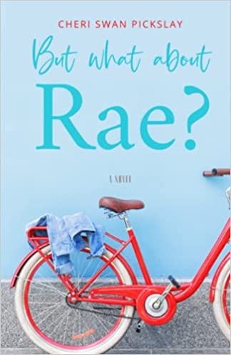 But What About Rae?