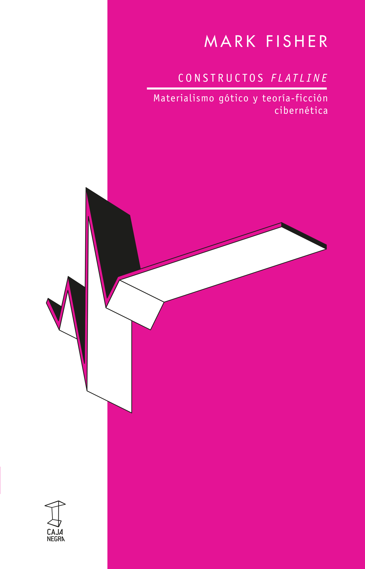 Constructos flatline: Materialismo gótico y teoría-ficción cibernética