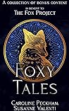 Foxy Tales: A Cha...