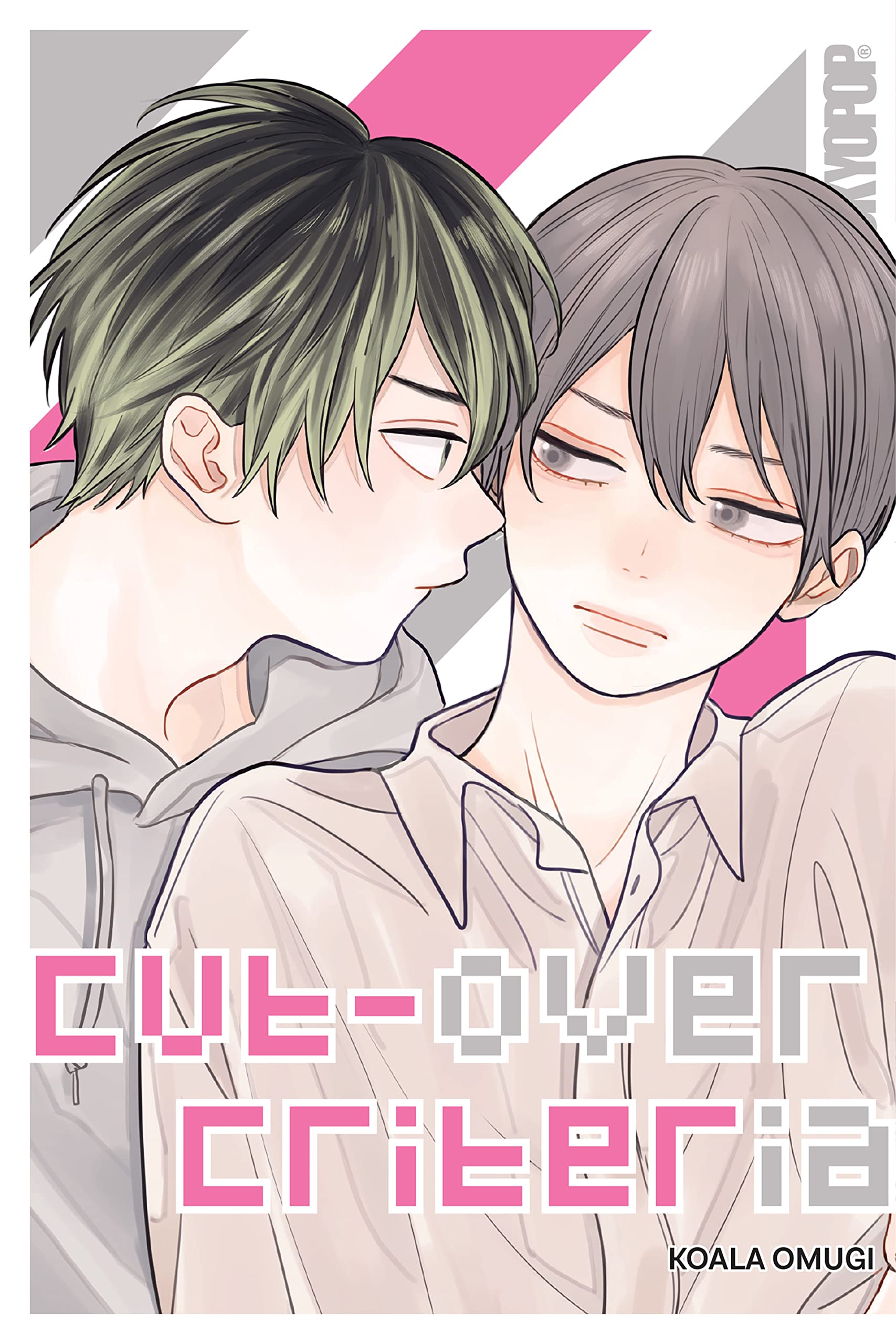 Cut-Over Criteria (Kindle Edition)