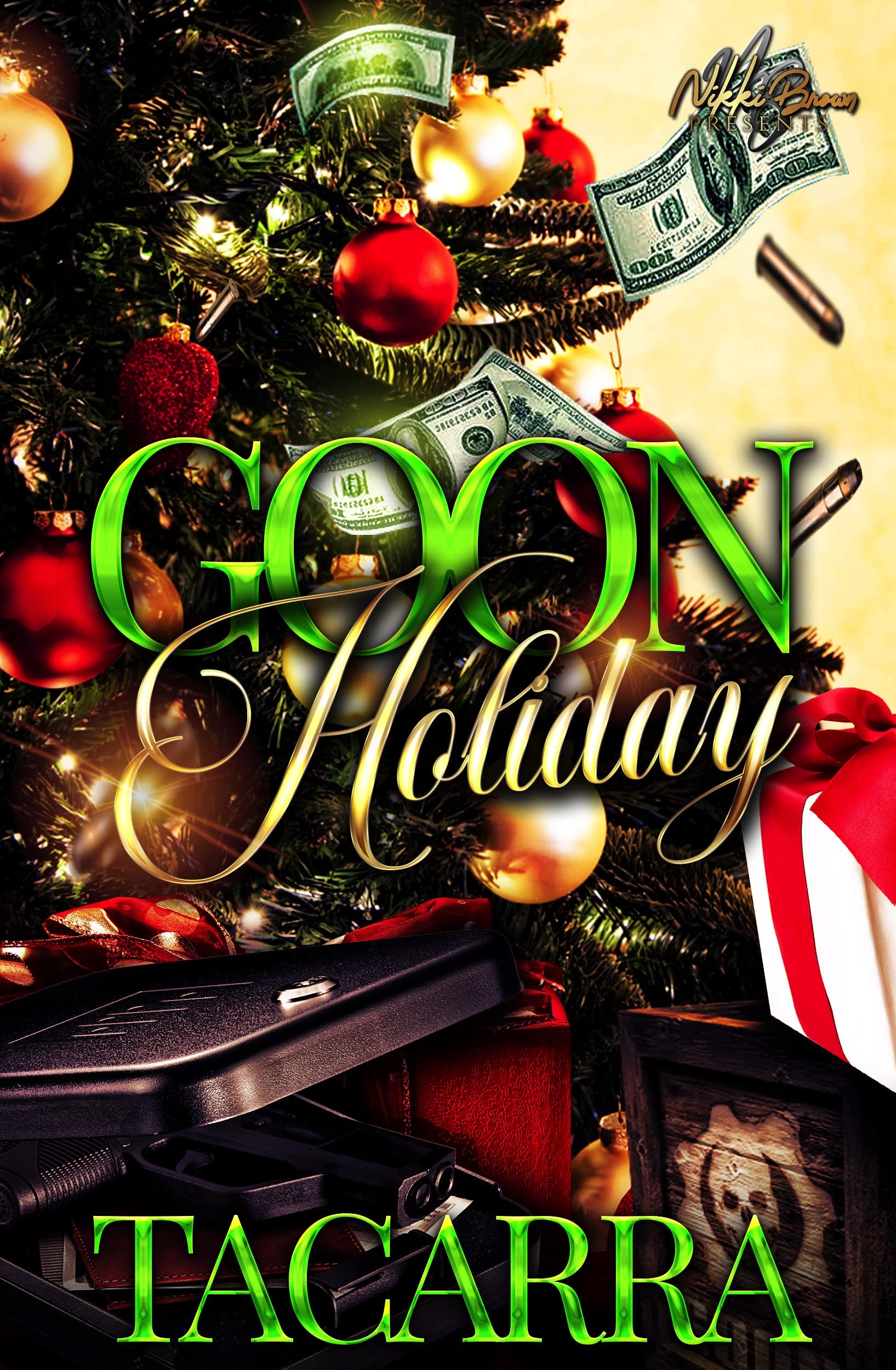 Goon Holiday (Goon Series Book 1)