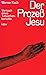 Der Prozeß Jesu. Versuch ei...