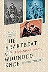 Book cover for The Heartbeat of Wounded Knee (Young Readers Adaptation): Life in Native America