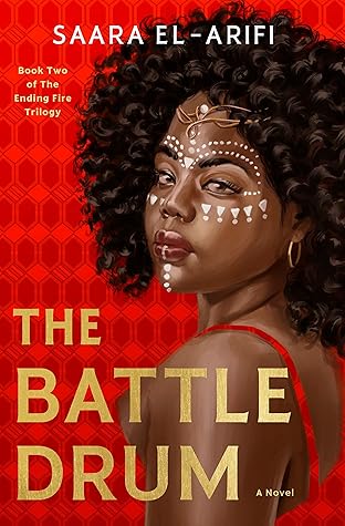 The Battle Drum (The Ending Fire Trilogy #2)