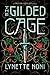 The Gilded Cage