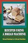 Recipes Using A B...