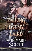 Falling for the Enemy Laird