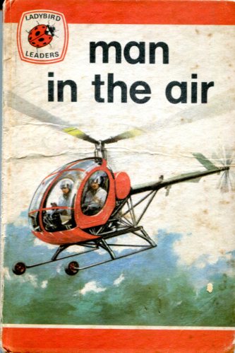 Man in the Air (Hardcover)