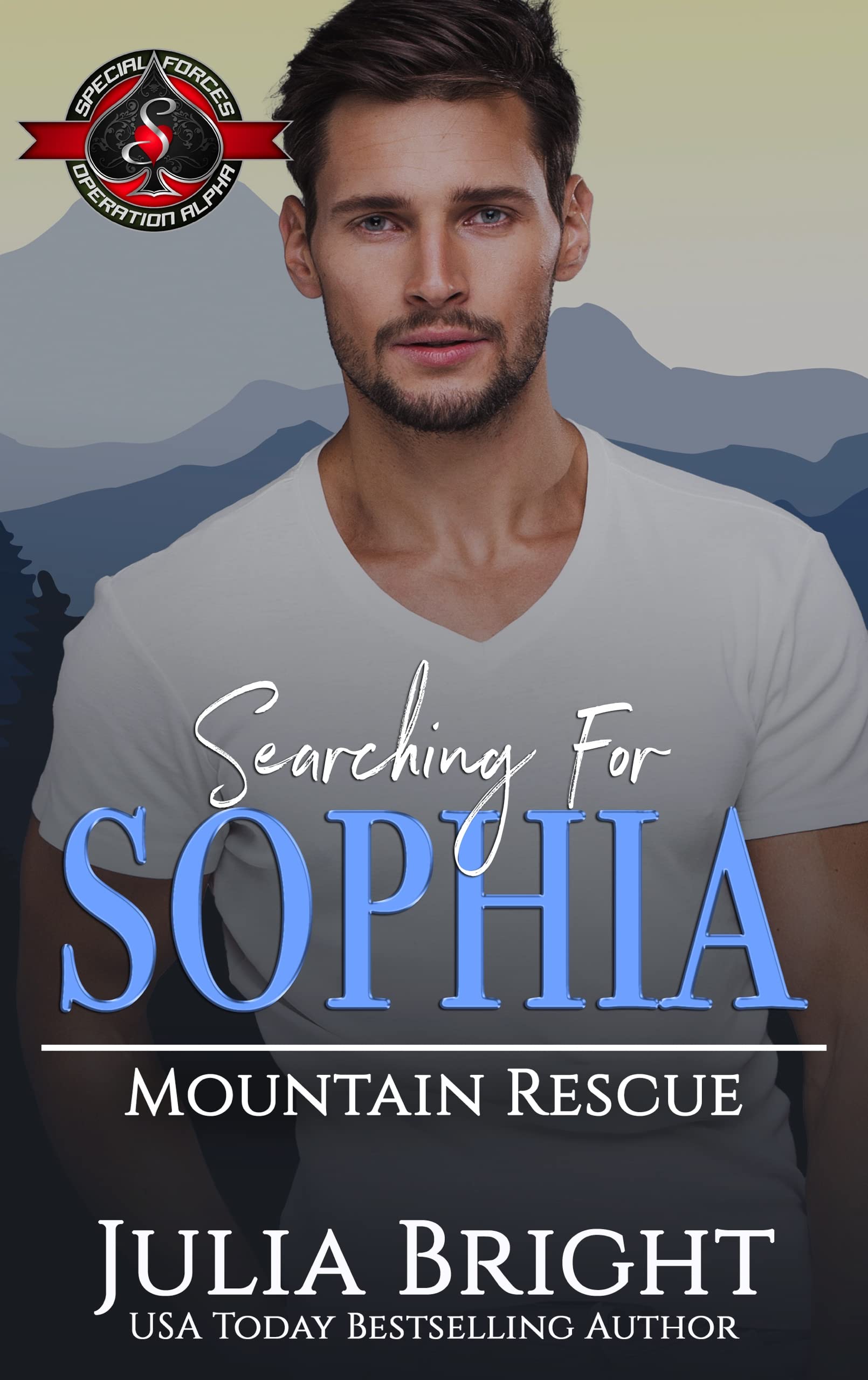 Searching for Sophia (Special Forces: Operation Alpha; Mountain Rescue #1)