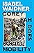 Corey Fah Does Social Mobility