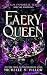 Faery Queen (Realm Immortal...