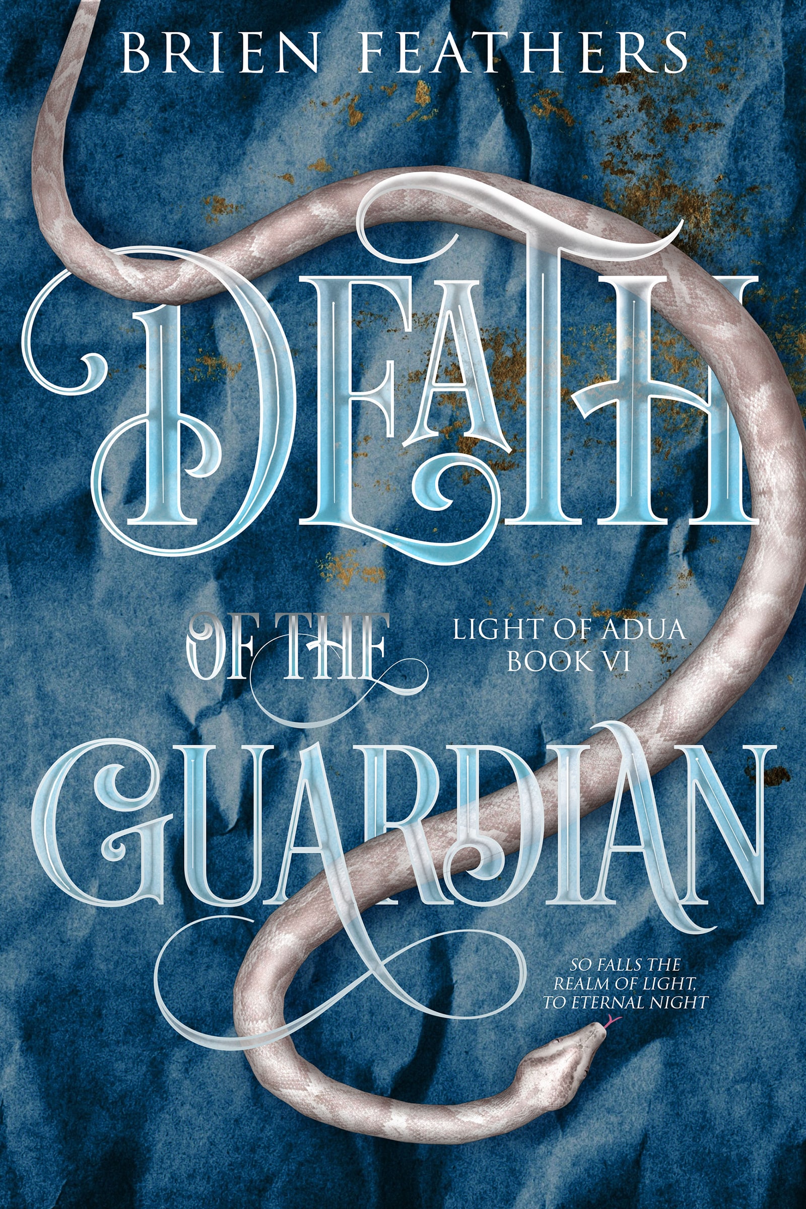 Death of the Guardian (Light of Adua, #6)