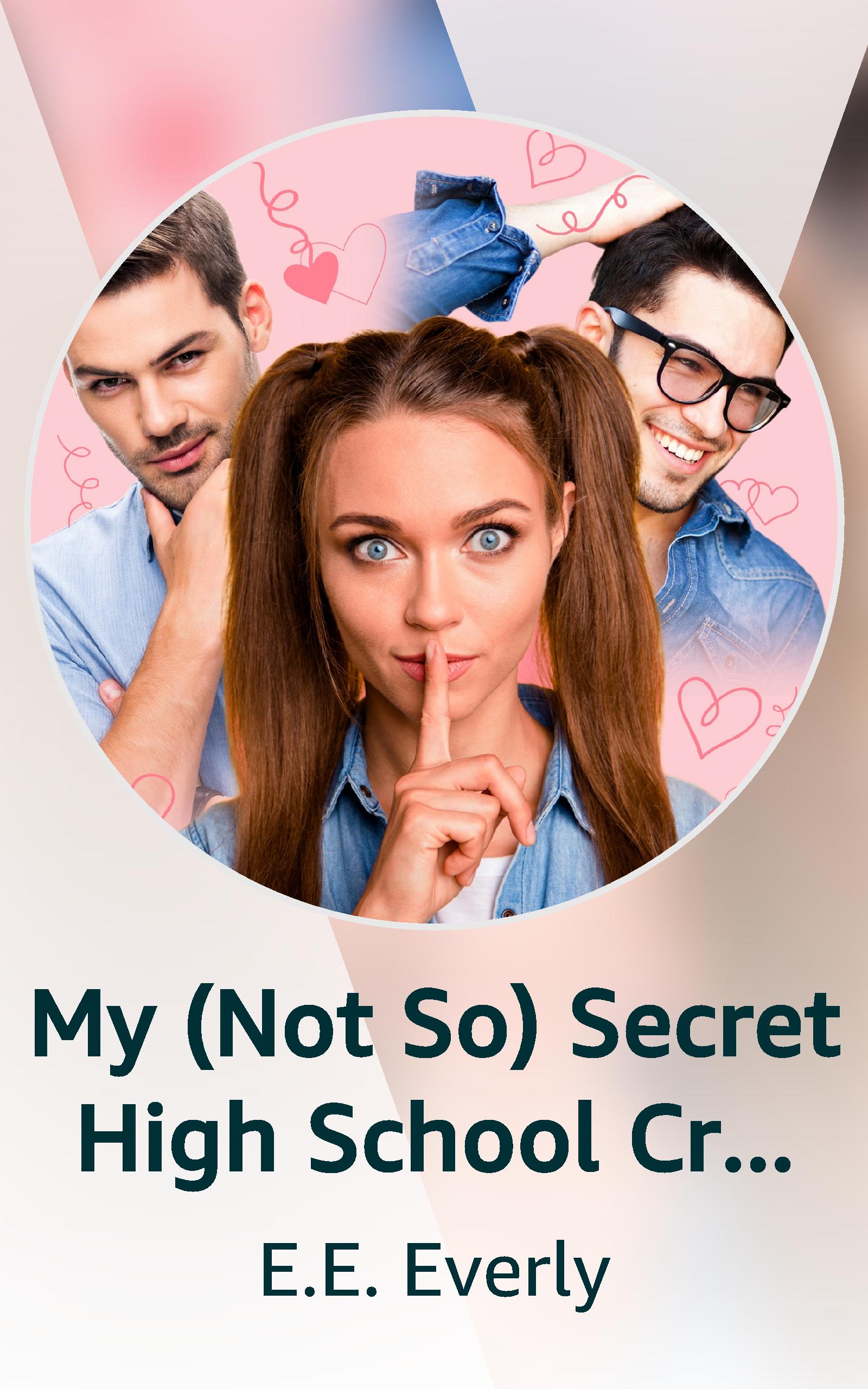 My (Not So) Secret High School Crush: A Reindeer Run YA Romance (Semester 1)