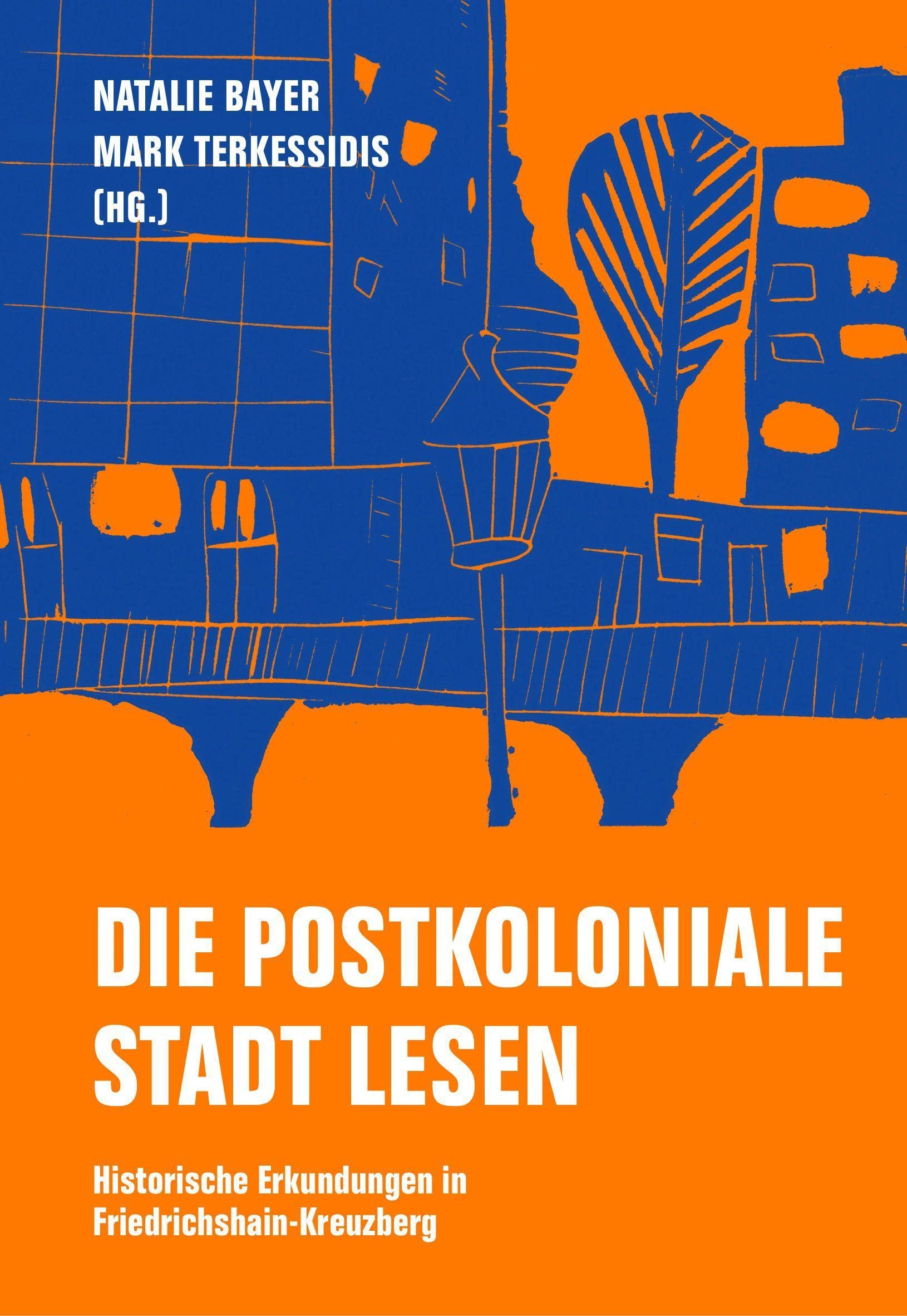 Die postkoloniale Stadt lesen (Paperback)