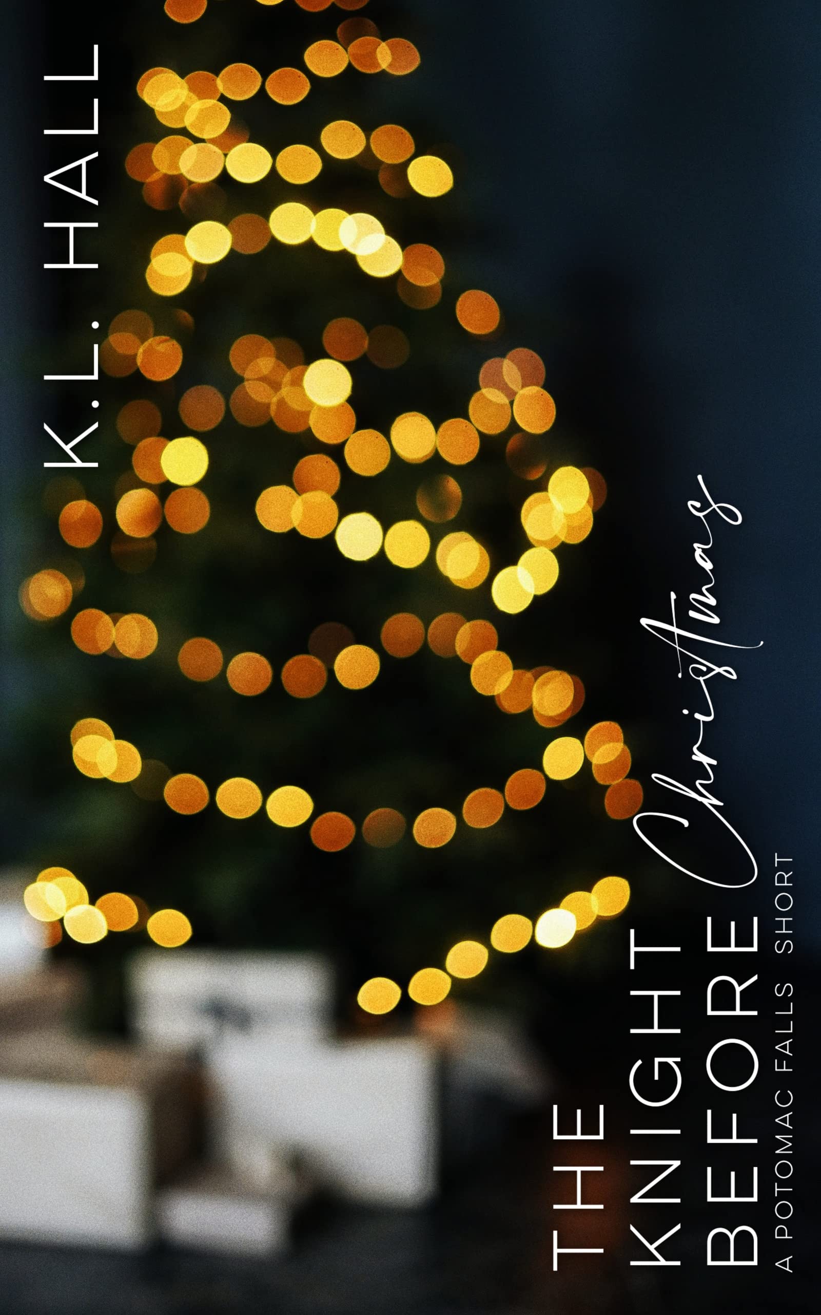 The Knight Before Christmas: A Potomac Falls Short (A Potomac Falls Holiday Shorts Book 1)