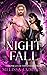 Night Fall (Chronicles of The Otherworld #3)