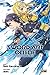 Sword Art Online, Vol. 13: Alicization Dividing (Sword Art Online Light Novel, #13)