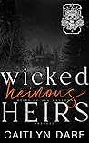 Wicked Heinous Heirs (Heirs of All Hallows’, #0.5) Book cover for Wicked Heinous Heirs (Heirs of All Hallows’, #0.5)