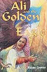 Ali and the Golden Eagle