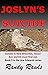 JOSLYN'S SUICIDE: Book 9 in...