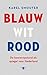 Blauw wit rood: De boerenop...