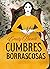Cumbres borrascosas (Spanish Edition)