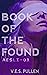 Book of the Found: AESLI-01 (The JAK2 Cycle, #4)