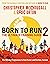 Born to Run 2: The Ultimate Training Guide