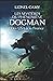 LES MYSTÈRES DU PHÉNOMÈNE DOGMAN  by Lionel Camy