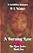 A Burning Rose: Book One: T...