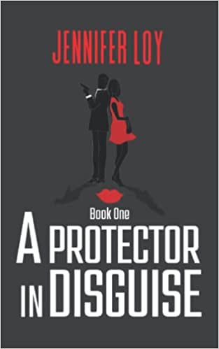 A Protector In Disguise: Book One